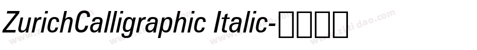 ZurichCalligraphic Italic字体转换